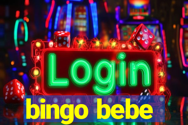 bingo bebe